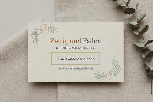 Digitaler Gutschein für jeden Anlass von Zweig und Faden 